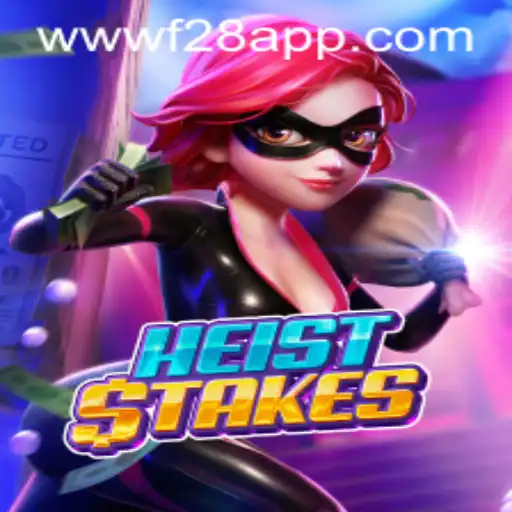 HeistStakes: A Thrilling Adventure Awaits on the f28 App