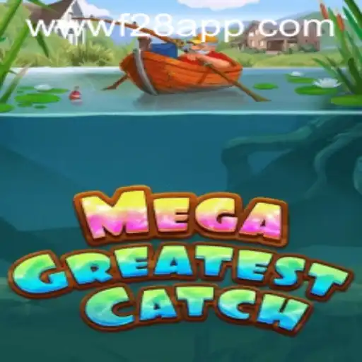 Discovering the Thrilling World of MegaGreatestCatch: An Insightful Guide